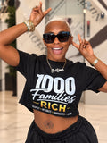 1000 Families Rich T-Shirt